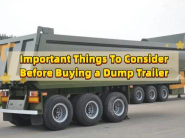 Important Things To Consider Before Buying a Dump Trailer